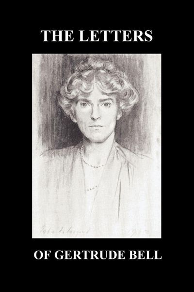 Produktbild: The Letters of Gertrude Bell Volumes I and II