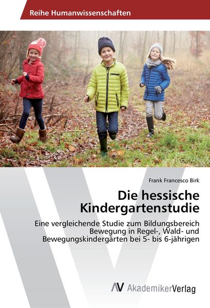 Produktbild: Die hessische Kindergartenstudie