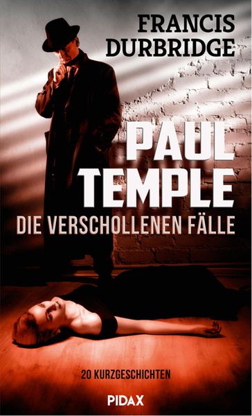 Produktbild: Paul Temple - die verschollenen F&auml;lle