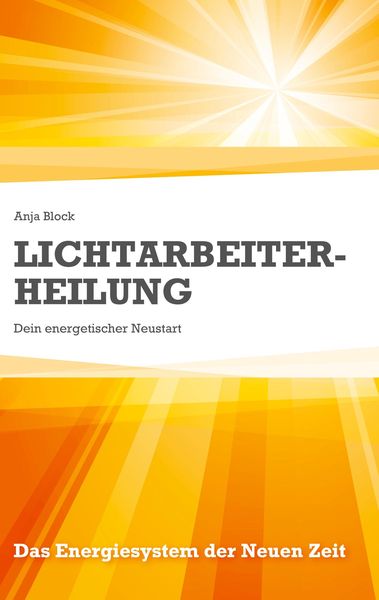 Produktbild: Lichtarbeiter-Heilung