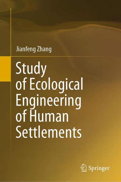 Produktbild: Study of Ecological Engineering of Human Settlements