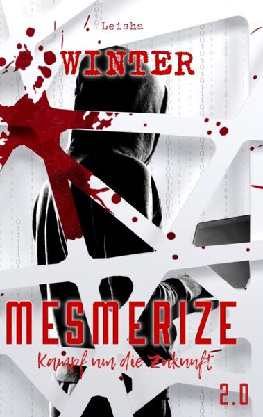 Produktbild: Mesmerize 2.0 - Kampf um die Zukunft