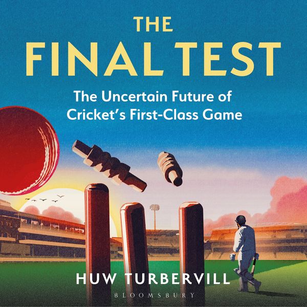 The Final Test - Huw Turbervill, Audio, 9781399417563