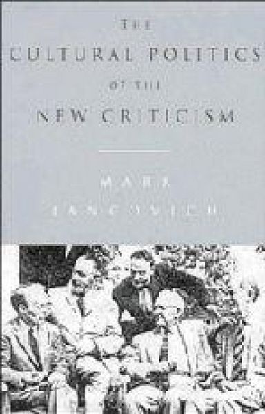 Produktbild: The Cultural Politics of the New Criticism