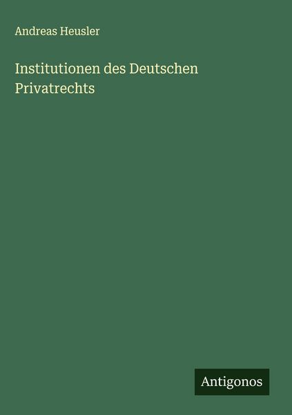Produktbild: Institutionen des Deutschen Privatrechts