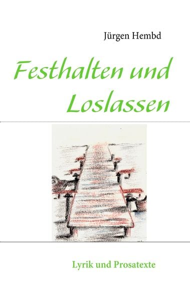 Produktbild: Festhalten und Loslassen