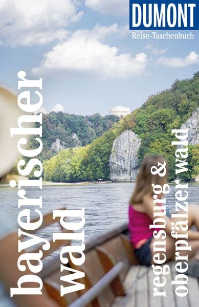 Produktbild: DUMONT Reise-Taschenbuch Reiseführer Bayerischer Wald, Regensburg, Oberpfälzer Wald
