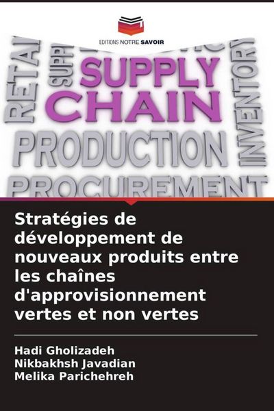 Produktbild: Strat&eacute;gies de d&eacute;veloppement de nouveaux produits entre les cha&icirc;nes d'approvisionnement vertes et non vertes