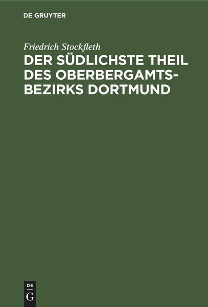 Produktbild: Der S&uuml;dlichste Theil des Oberbergamtsbezirks Dortmund