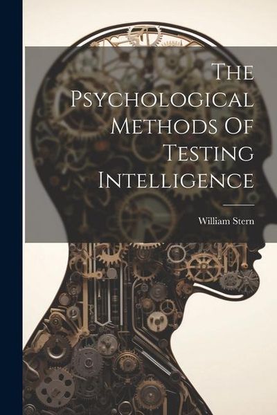 Produktbild: The Psychological Methods Of Testing Intelligence