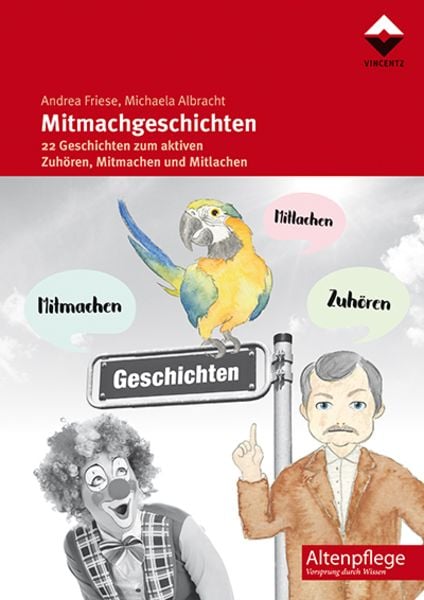 Mitmachgeschichten, Taschenbuch von Andrea Friese,Michaela Albracht, Vincentz Network, 978-3-86630-484-0