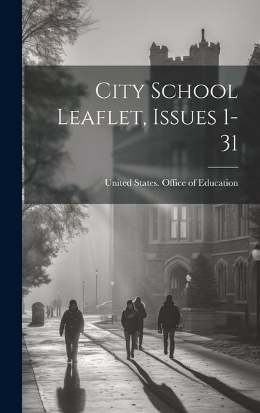 Produktbild: City School Leaflet, Issues 1-31