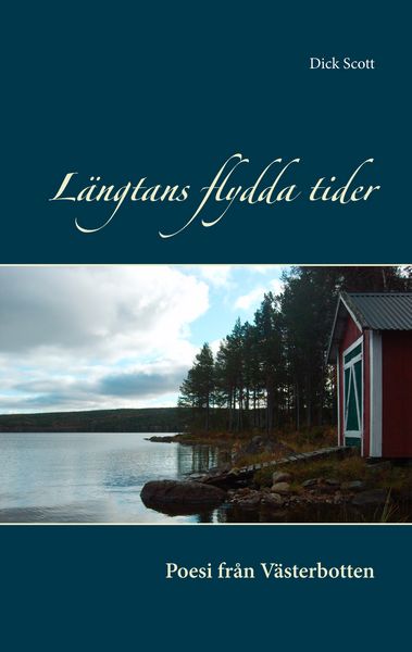 Produktbild: L&auml;ngtans flydda tider