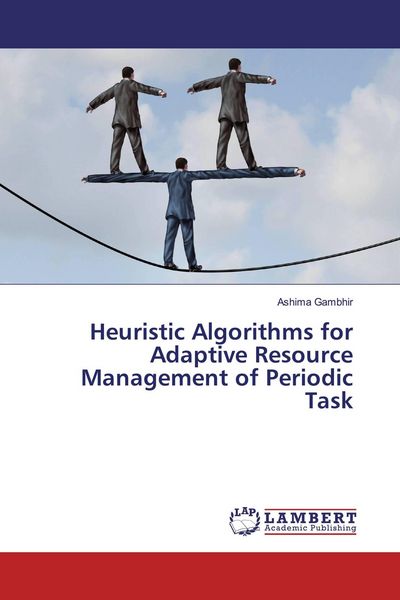 Produktbild: Heuristic Algorithms for Adaptive Resource Management of Periodic Task