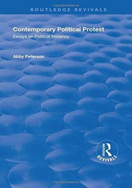 Produktbild: Peterson, A: Contemporary Political Protest