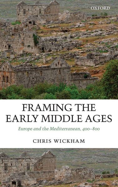 Produktbild: Framing The Early Middle Ages C