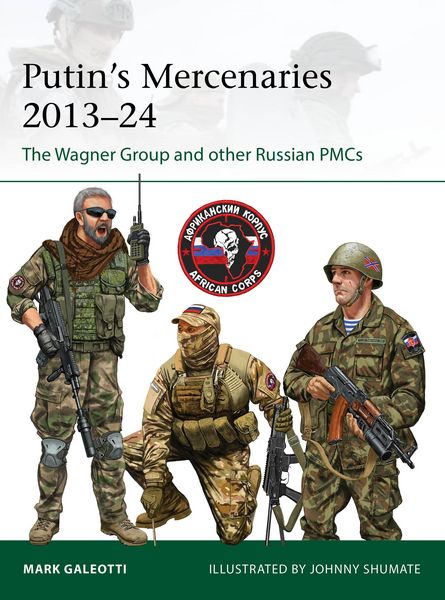 Produktbild: Putin's Mercenaries, 2013-24