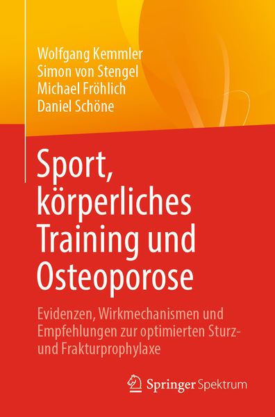 Sport, körperliches Training und Osteoporose