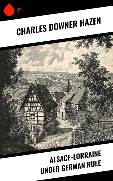 Produktbild: Alsace-Lorraine under German Rule