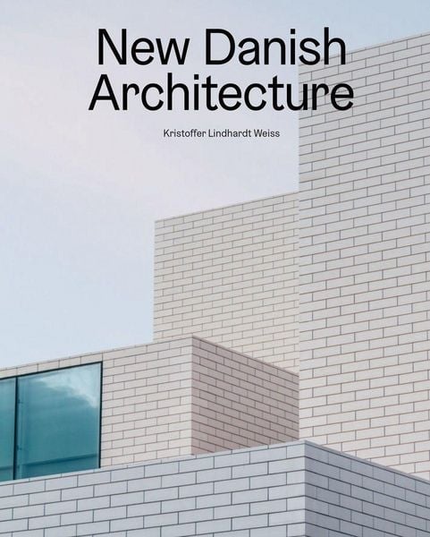 Produktbild: New Danish Architecture