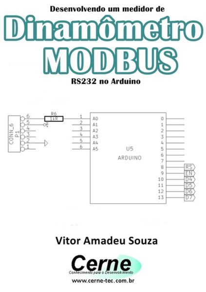 Produktbild: Desenvolvendo Um Medidor De Dinam&ocirc;metro Modbus Rs232 No Arduino