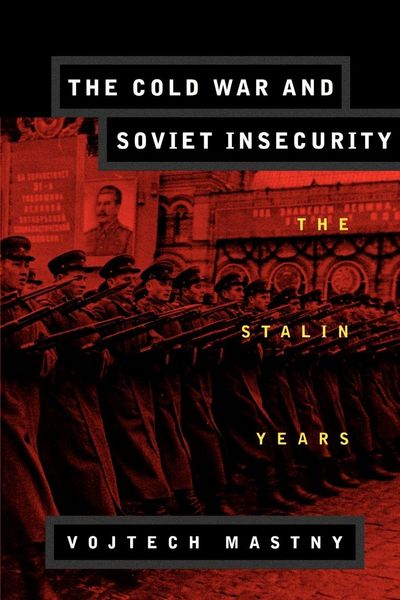 Produktbild: The Cold War and Soviet Insecurity