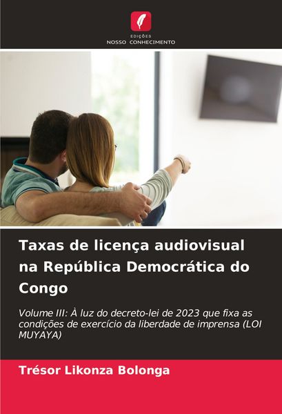 Produktbild: Taxas de licen&ccedil;a audiovisual na Rep&uacute;blica Democr&aacute;tica do Congo