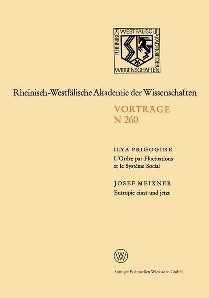 Produktbild: L'Ordre par Fluctuations et le Syst&egrave;me Social / Entropie einst und jetzt