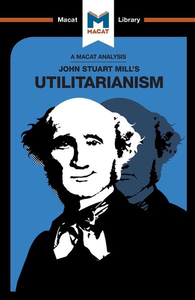 Produktbild: An Analysis of John Stuart Mills's Utilitarianism