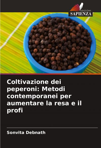 Produktbild: Coltivazione dei peperoni: Metodi contemporanei per aumentare la resa e il profi