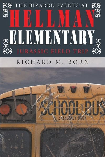 Produktbild: The Bizarre Events at Hellman Elementary