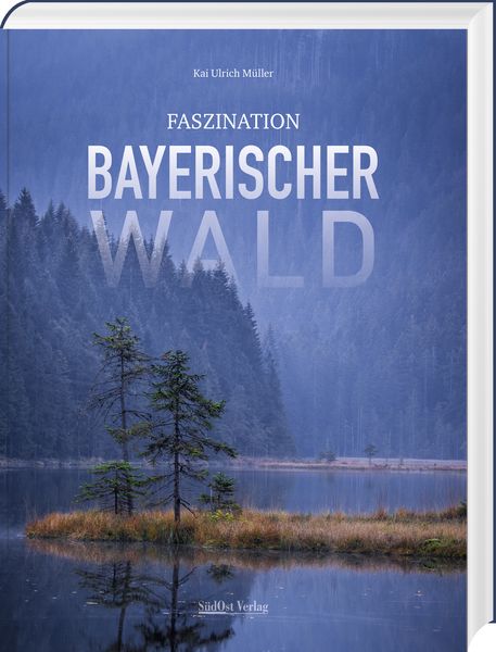 Produktbild: Faszination Bayerischer Wald