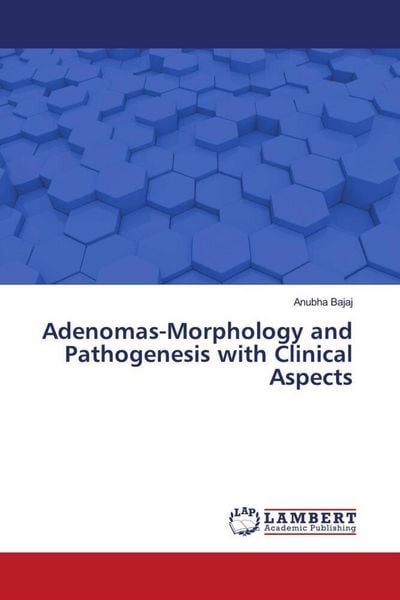 Produktbild: Adenomas-Morphology and Pathogenesis with Clinical Aspects
