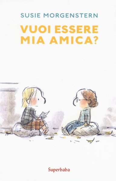 Produktbild: Vuoi essere mia amica?