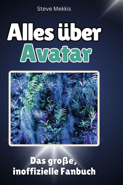 Produktbild: Alles &uuml;ber.  Avatar