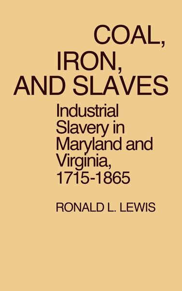 Produktbild: Coal, Iron, and Slaves