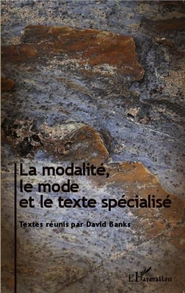 Produktbild: La modalite, le mode et le texte specialise