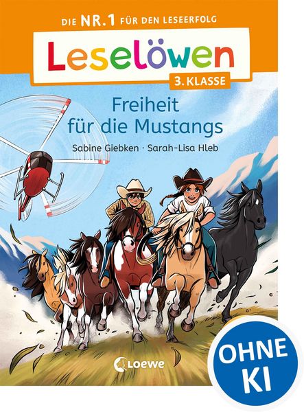 Produktbild: Lesel&ouml;wen 3. Klasse - Freiheit f&uuml;r die Mustangs