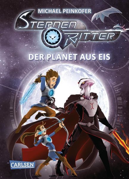 Der Planet aus Eis / Sternenritter Bd.3