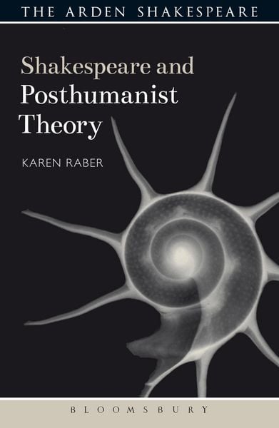 Produktbild: Shakespeare and Posthumanist Theory