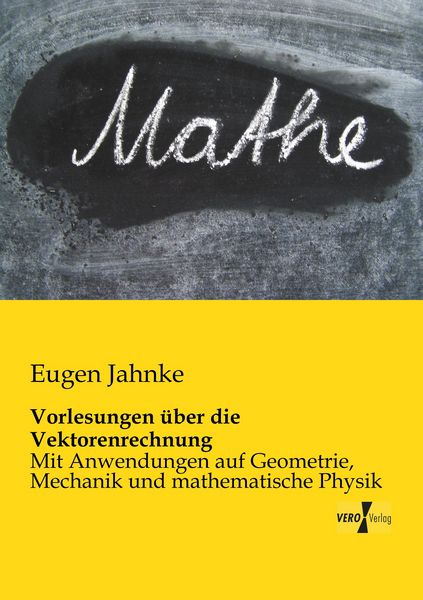 Produktbild: Vorlesungen &uuml;ber die Vektorenrechnung