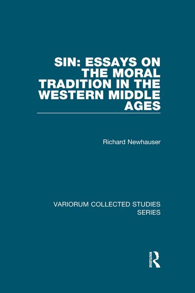 Produktbild: Sin: Essays on the Moral Tradition in the Western Middle Ages