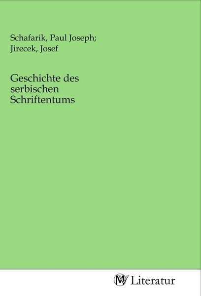 Produktbild: Geschichte des serbischen Schriftentums