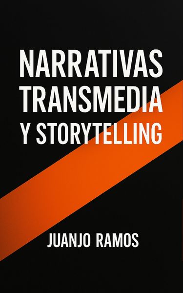 Produktbild: Narrativas Transmedia y Storytelling