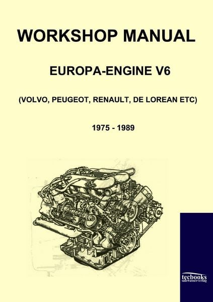 Produktbild: Workshop Manual Engine Volvo, Peugeot, Renault, De Lorean