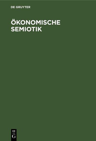 Produktbild: &Ouml;konomische Semiotik