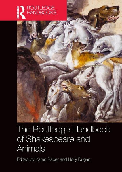 Produktbild: The Routledge Handbook of Shakespeare and Animals
