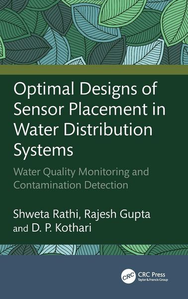 Produktbild: Optimal Designs of Sensor Placement in Water Distribution Systems