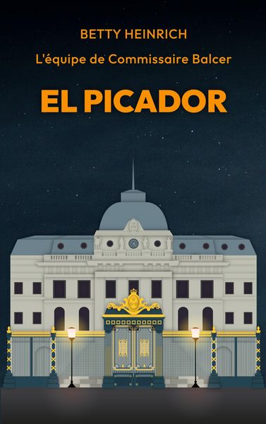 Produktbild: El Picador - L'&eacute;quipe de Commissaire Balcer
