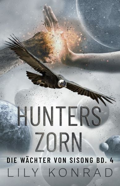 Hunters Zorn, Taschenbuch von Lily Konrad, Nova MD, 9783969668283